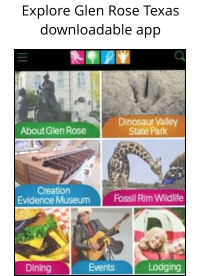 Explore Glen Rose Texas downloadable app